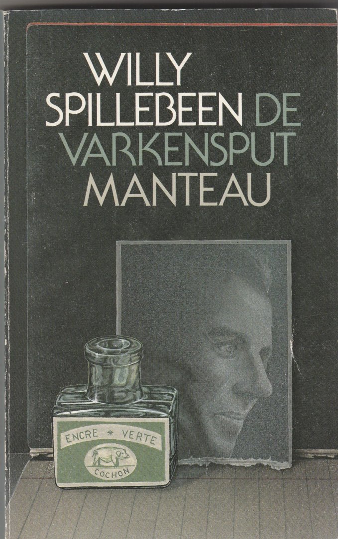 Spillebeen, Willy - De varkensput.