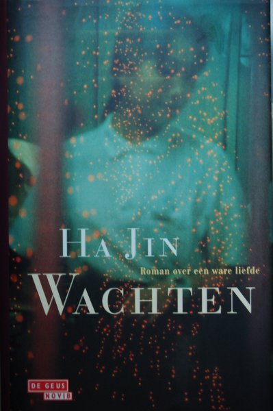 Ha Jin - Wachten