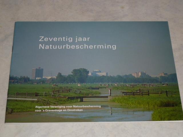 Kleijn, Jek - Veld, Jan Kees in 't (Foto's) - Zeventig jaar natuurbescherming 's-Gravenhage en Omstreken