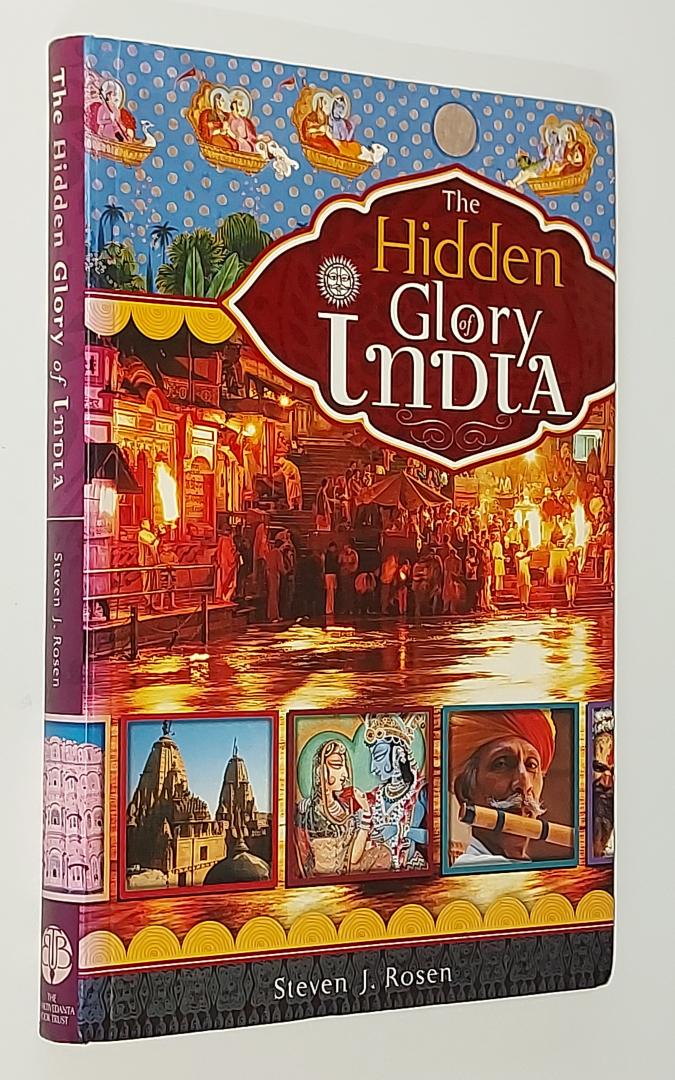 Rosen, Steven J. - The Hidden Glory of India