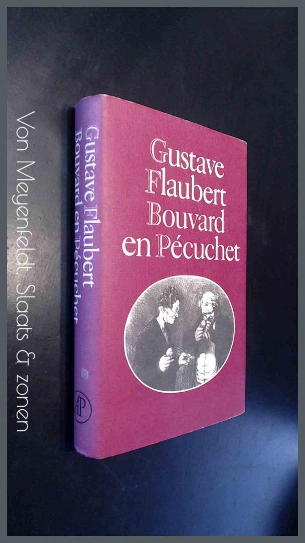 FLAUBERT, GUSTAVE - Bouvard en Pecuchet