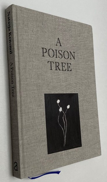 Kensmil, Natasja (artist),  Zsa-Zsa Eyck, Esther Krop, ed., - A poison tree