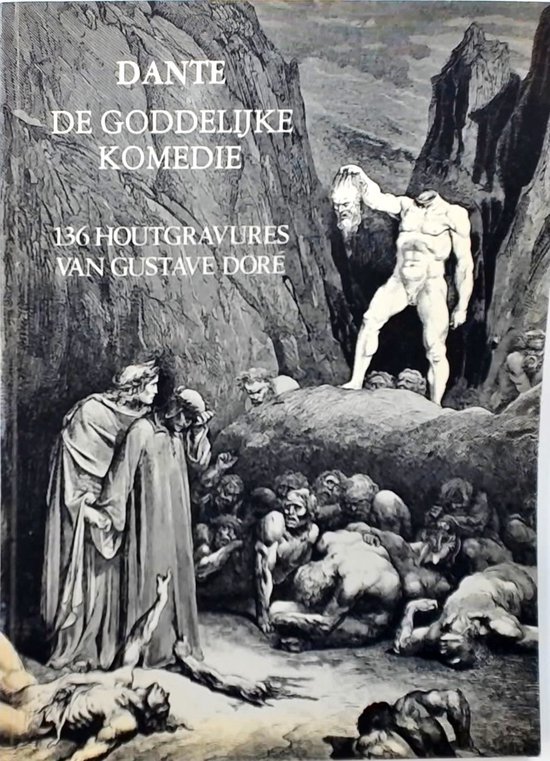 Gustave Dore - Dante, de goddelijke komedie, prenten Gustave Dore