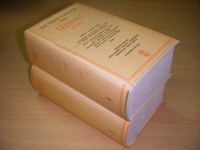 Gotthold Ephraim Lessing - Werke I: Gedichte, Dramen, Briefe; II: Kritische Schriften