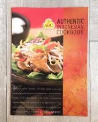 Dr. Hannah Yiu (ed.) - ABC Authentic Indonesian Cookbook
