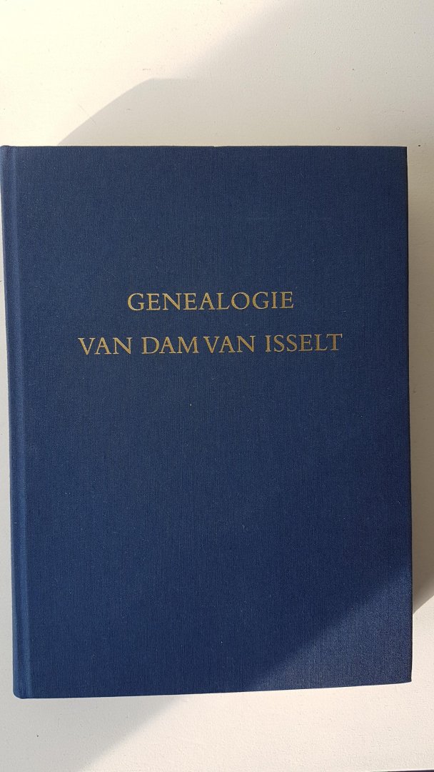 Neve, R.G. de - Genealogie Van Dam Van Isselt