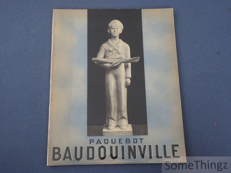 N/A. - Compagnie Maritime Belge [Belgische Scheepvaartmaatschappij] - Le paquebot Baudouinville de la Compagnie maritime belge, S.A., Anvers.