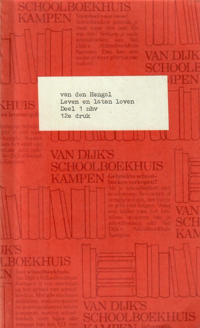 Hengel, J. van den, G.Th van Kempen en C.F. Koning - Leven en laten leven, biologie voor het voortgezet onderwijs deel 1 mhv