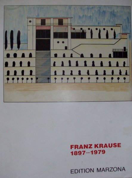 Krause, Franz. - Franz Krause    1897 - 1979
