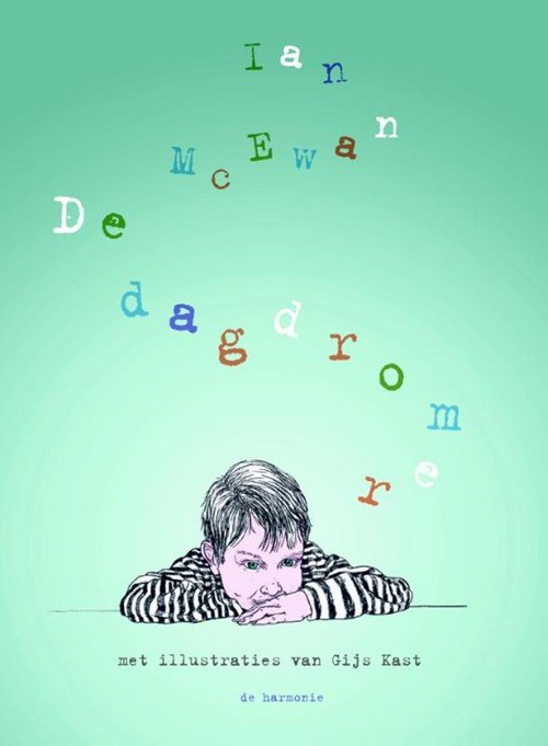 Ian McEwan - De dagdromer