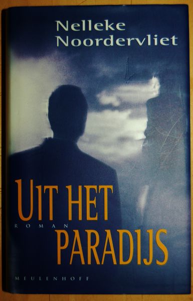 Noordervliet, Nelleke - Uit het paradijs