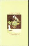 Claus, Hugo  Claus (Brugge, 5 april 1929 - Antwerpen, 19 maart 2008), Hugo Maurice Julien - De Zwaardvis .. Hoe zal het zijn wanneer de zwaardvis nadert in't wassend water der barbaarse dromen [ Maurice Gilliams ]