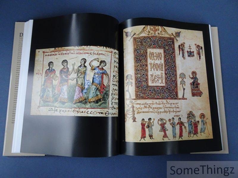 Axinia Dzurova. - Byzantinische Miniaturen. Schätze der Buchmalerei vom 4. bis zum 19.Jahrhundert.