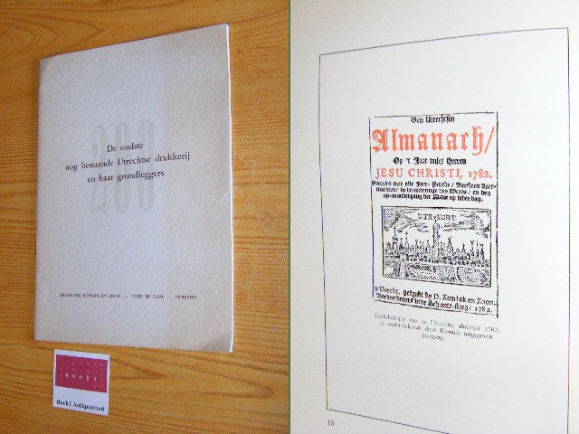 (red.) - De oudste nog bestaande Utrechtse drukkerij en haar grondleggers 1753-1953