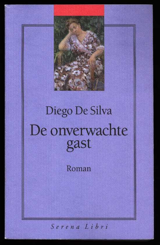 Silva, Diego de - De onverwachte gast
