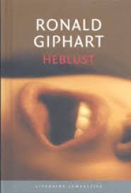 Giphart, Ronald - Heblust