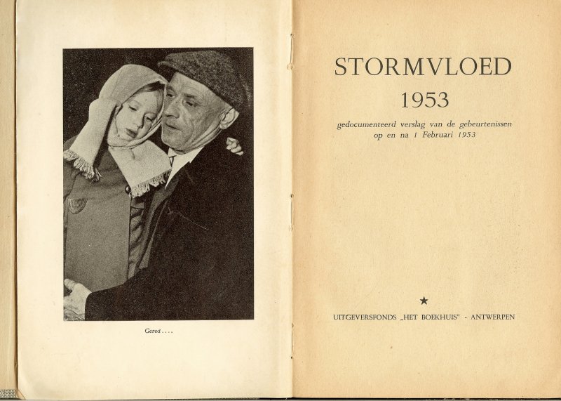 Cornelissen, Henk tekst .. De foto's van  Friezer - Stormvloed 1953 gedocomenteerd verslag van de gebeurtenissen op en na 1 Februari 1953