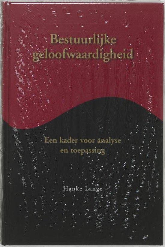 Lange, H. - Bestuurlijke geloofwaardigheid