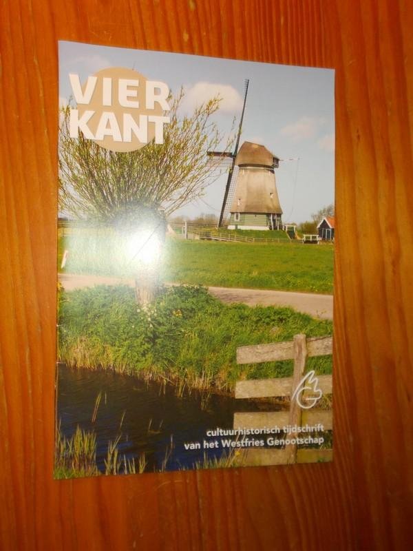 DEKKER, ED (RED.), - `t Vierkant. Cultuurhistorisch tijdschrift van het Westfries genootschap.