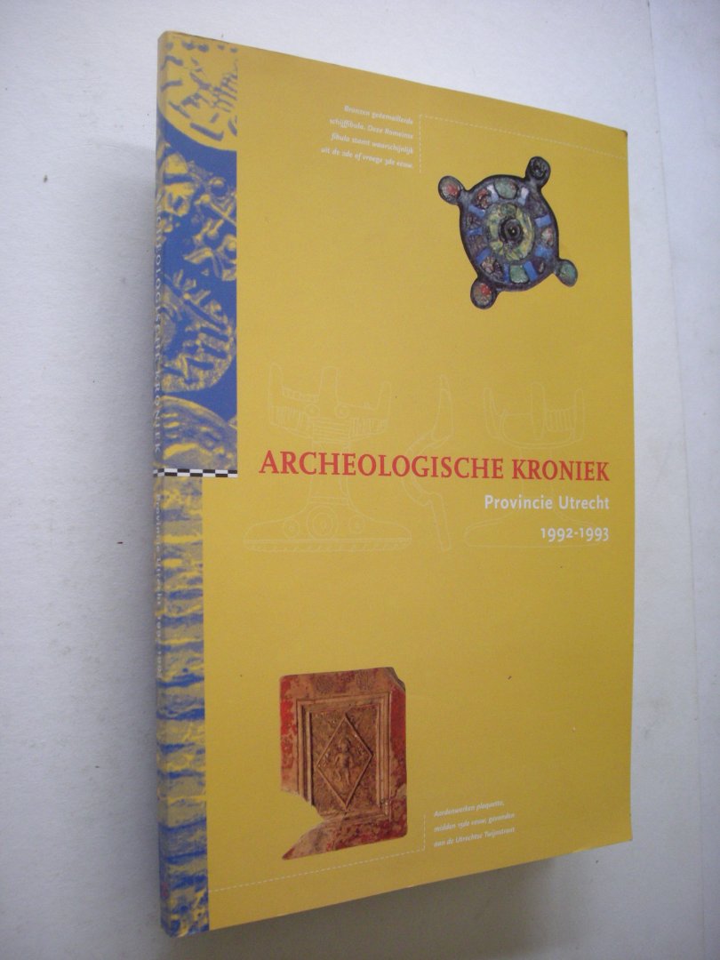 Kok, D.H. e.a., red. - Archeologische kroniek. Provincie Utrecht. 1992-1993