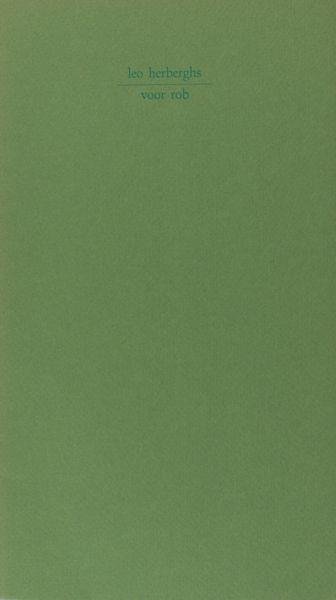 Herberghs, Leo. - Voor Rob.