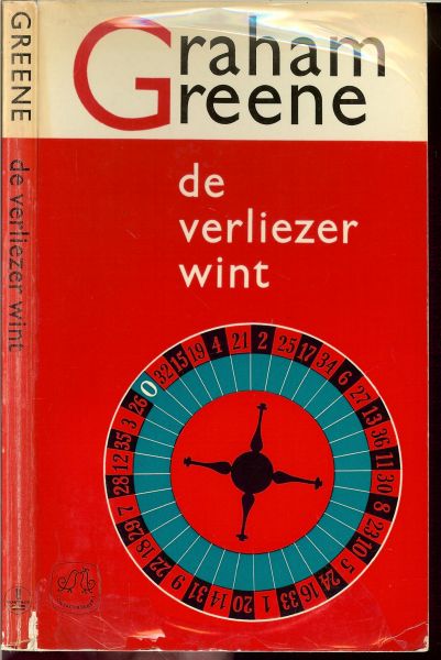 Greene, Graham .. Vertaald door : H.J. Scheepmaker - De verliezer wint.