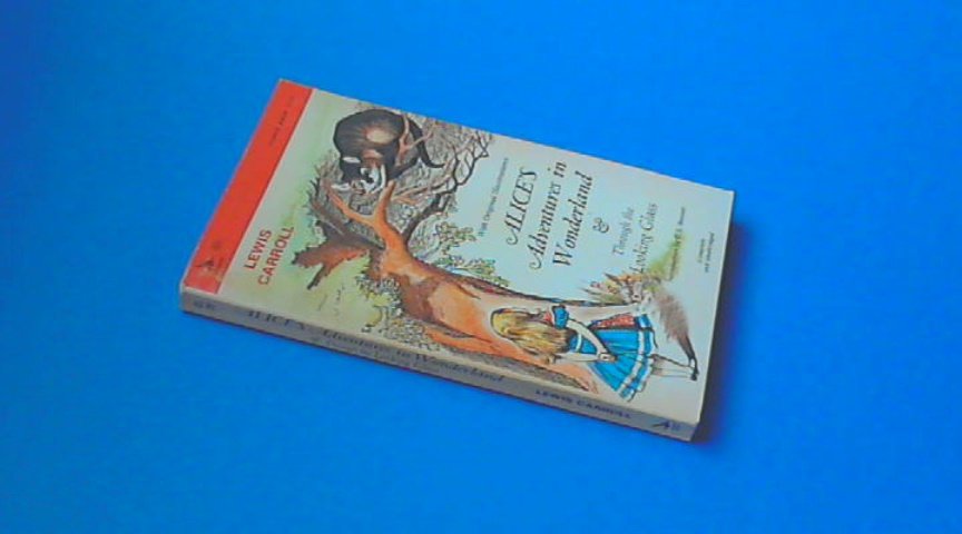 Carroll, Lewis - Alice's adventures in Wonderland and Through the looking glass