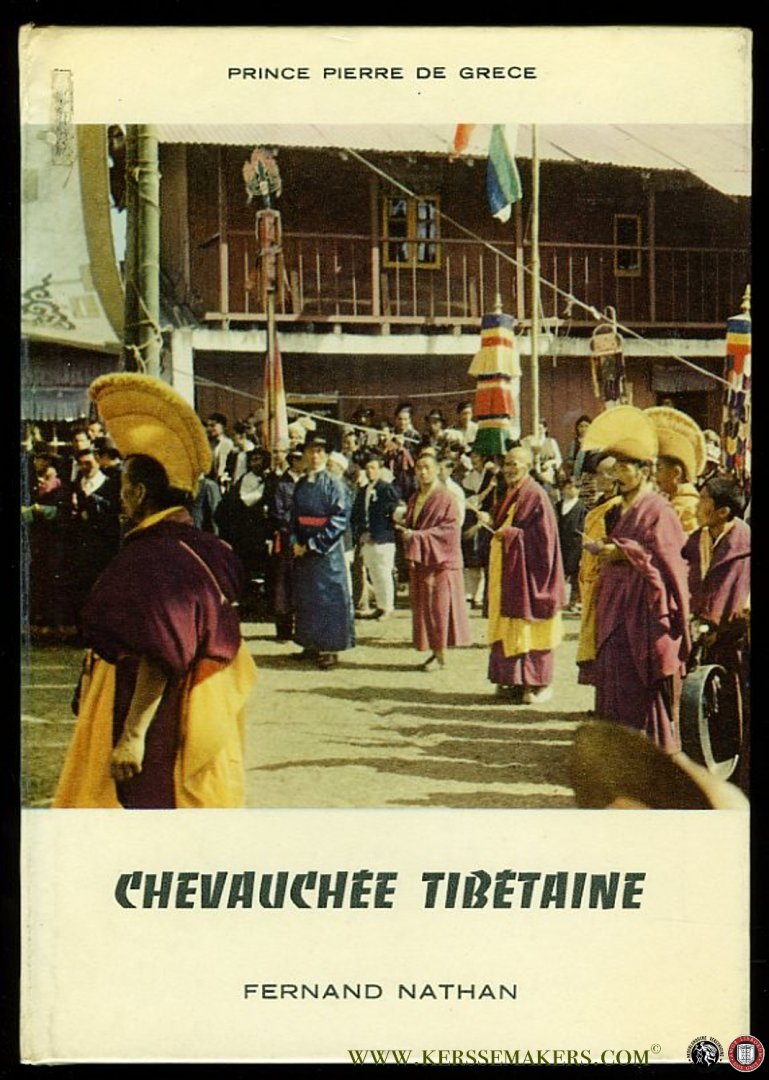 Prince Pierre De Grece - Chevauchée Tibétaine