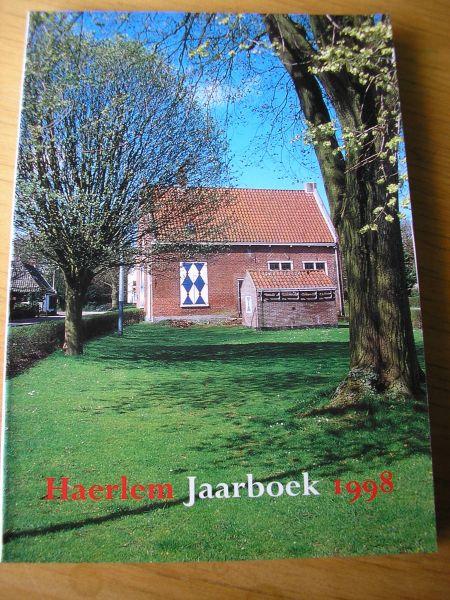 Vereniging Haerlem met M.L. Pop-Jansen red. secretaris en A.G. van der Steur - Haerlem Jaarboek 1998