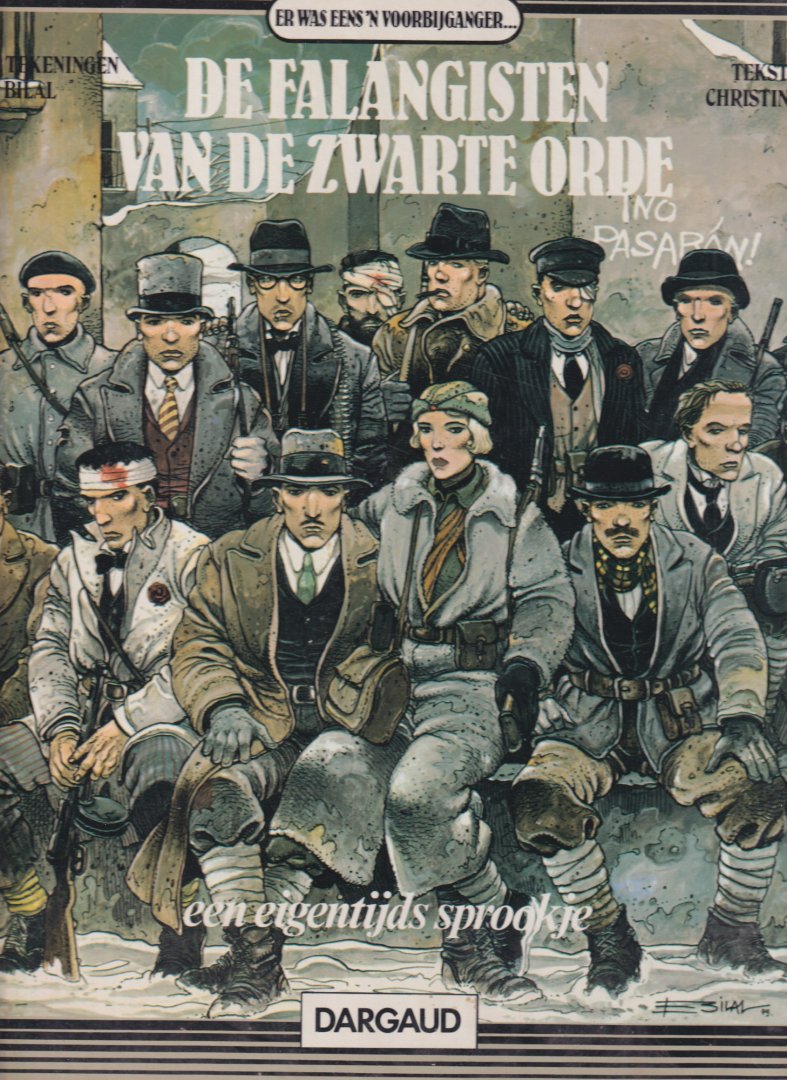Christin & Bilas - Er was eens 'n voorbijganger. De Falangisten van de Zwarte Orde