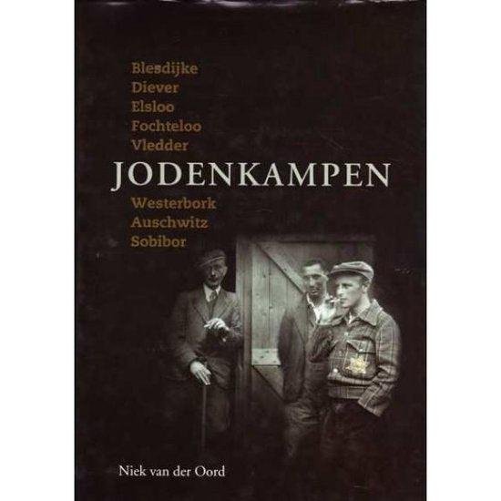 Oord, Niek van der - Jodenkampen