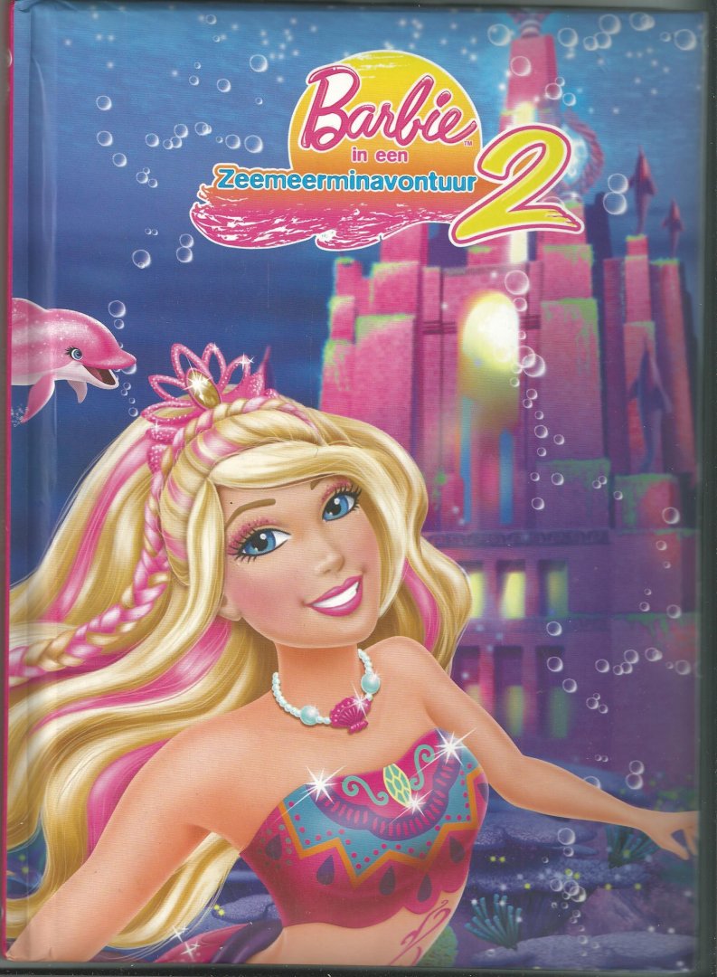 Allen, Elise (gebaseerd op het script van) & Ulkutay Design Group (beeld) - Barbie in een zeemeerminavontuur 2