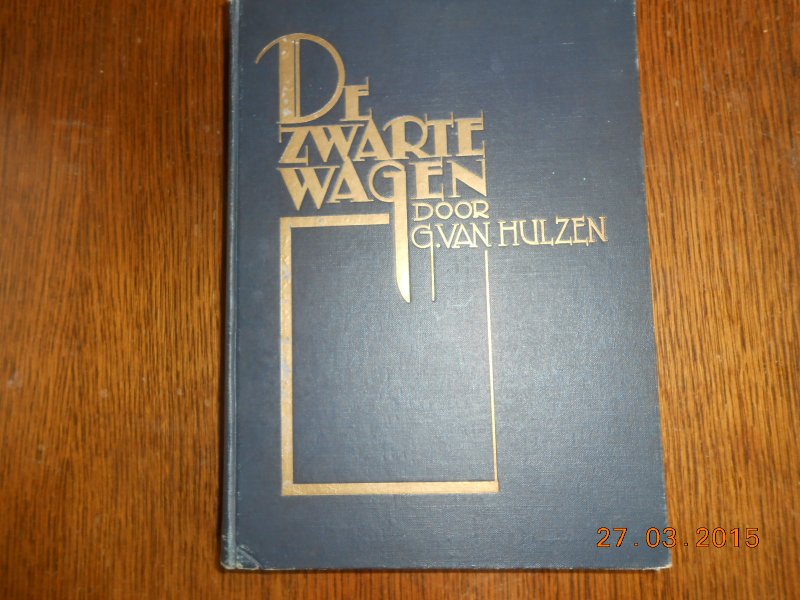 Hulzen G van - De zwarte wagen