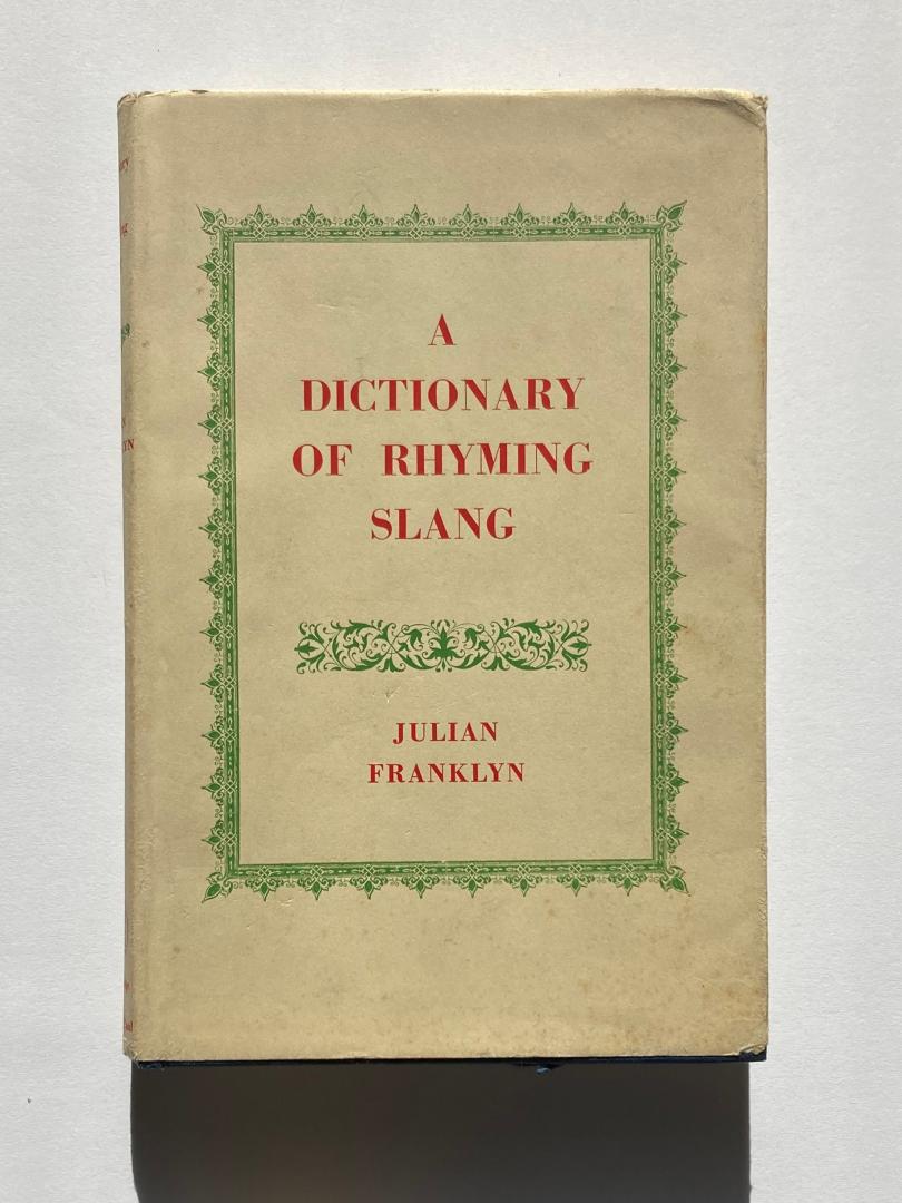 Frankyn, Julian - A Dictionary of Rhyming Slang