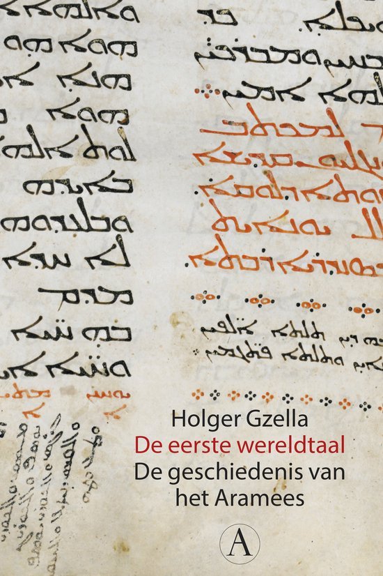 Holger Gzella - De eerste wereldtaal