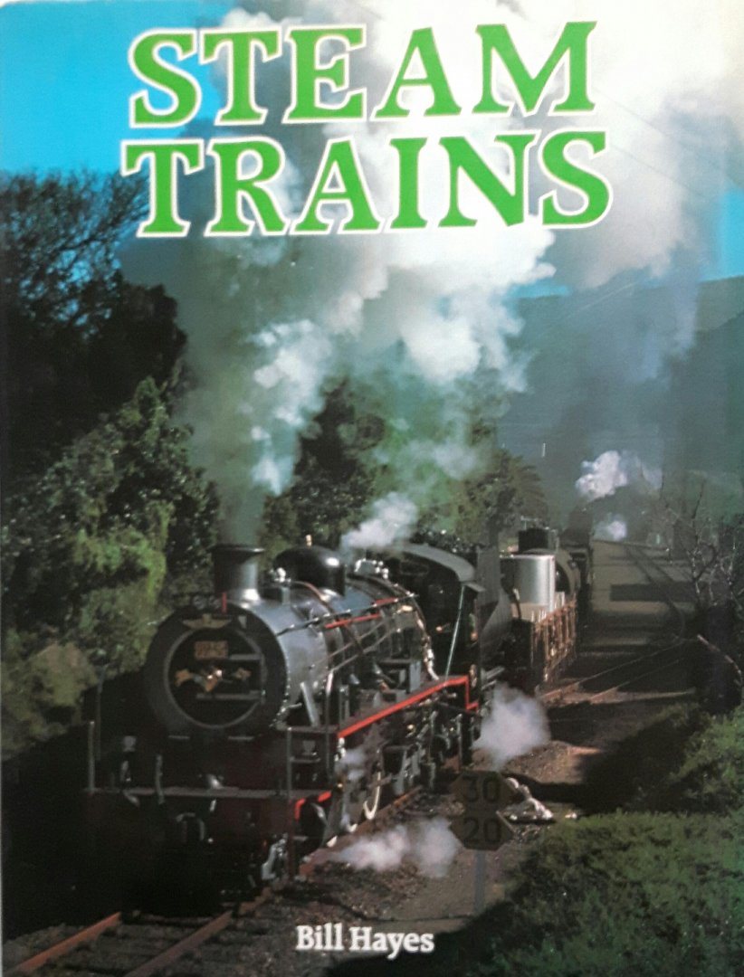 Hayes, Bill - Steam trains of the world