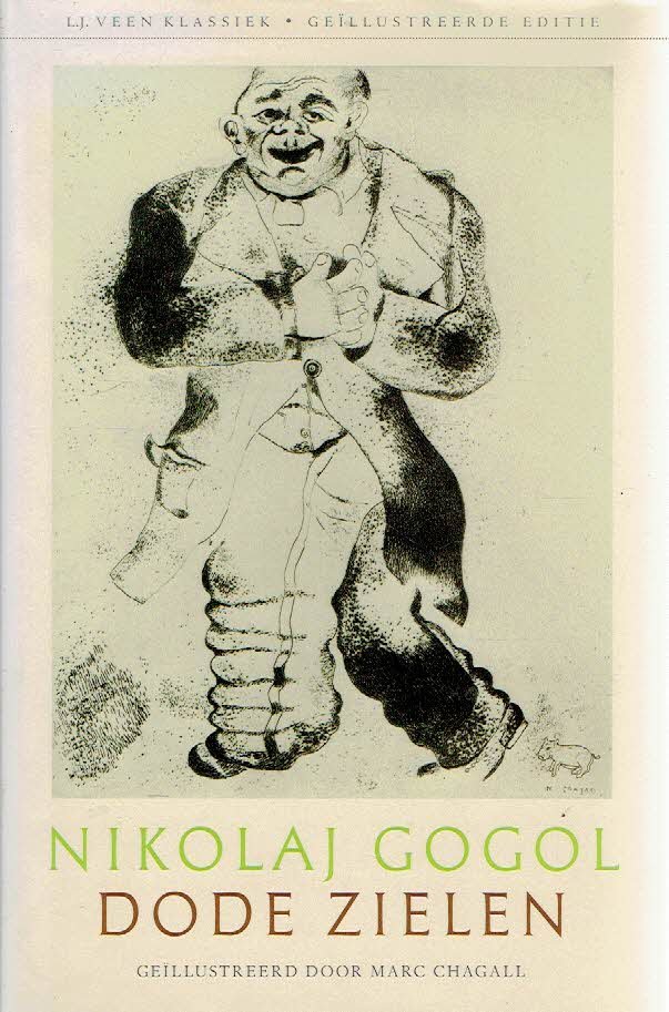 GOGOL, Nikolaj - Dode zielen. Geïllustreerd door Marc Chagall. [Zesde druk].