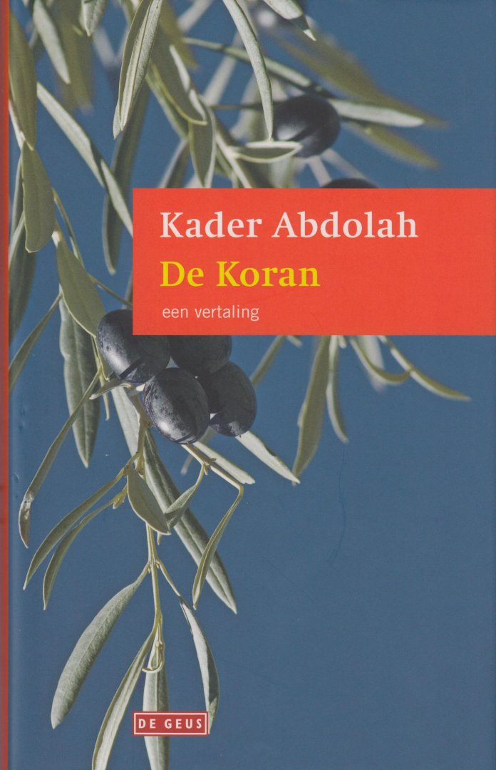 Abdolah, Kader - De koran. Een vertaling + De Boodschapper [in luxe box]