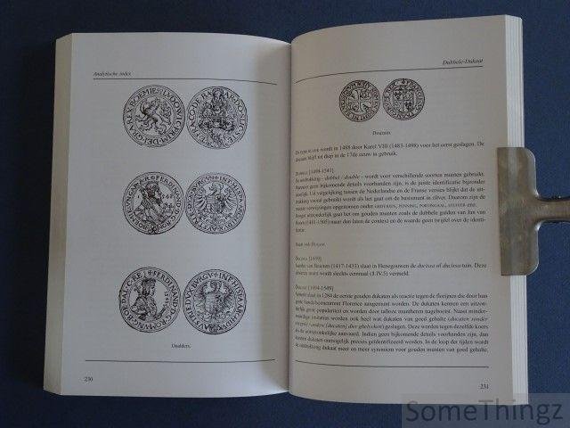 Nijssen, Rombaut en Van Laere, Raf. - Klinkende munt. Muntvaluaties en muntordonnanties in Sint-Truiden 1437-1552.