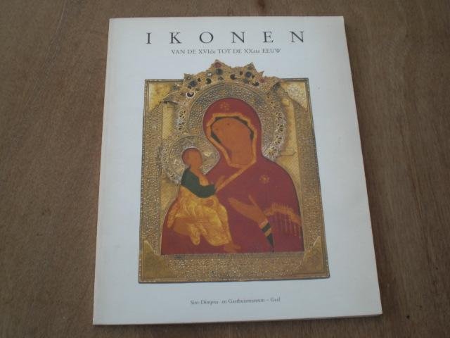  - Ikonen van de XVIde tot de XXste eeuw