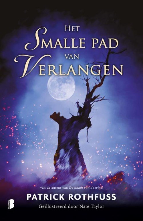 Patrick Rothfuss - Het smalle pad van verlangen