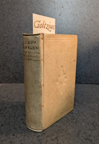 CATS, JACOB, - Hovwelick, dat is, Het gantsch beleyt des echten staets; Afgedeelt in des Hooft-stucken, maeght, vryster, brvyt, vrovwe, moeder, wedvwe. Behelsende mede de mannelicke Tegen-plichten.