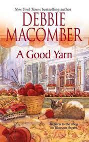 Macomber, Debbie - A GOOD YARN
