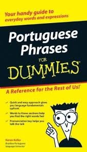 Keller, Karen - Portuguese Phrases For Dummies. Your handy guide to everyday words and expressions