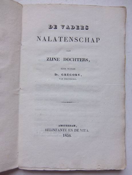Dr. Gregory. - De vaders nalatenschap aan zijne dochters.
