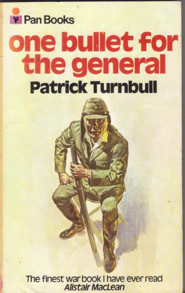 Turnbull, Patrick - one bullet for the general