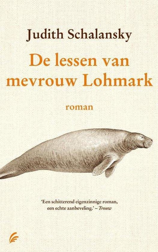 Schalansky, Judith - De lessen van mevrouw Lohmark