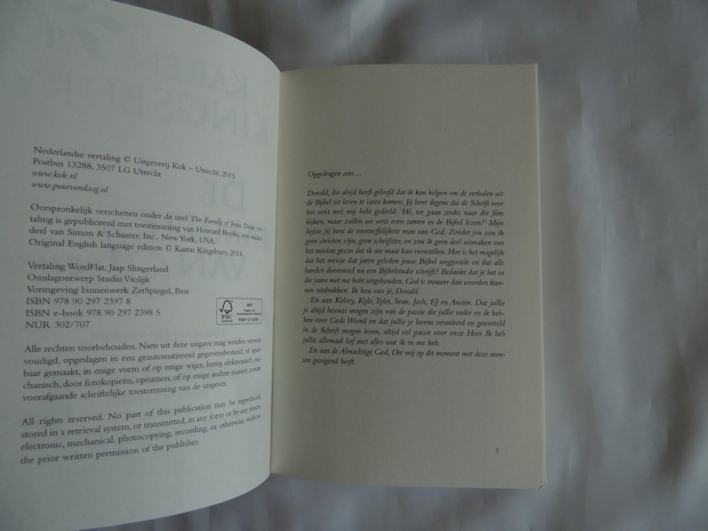 Kingsbury, Karen - De familie van Jezus - Bijbels-historische roman en bijbelstudie