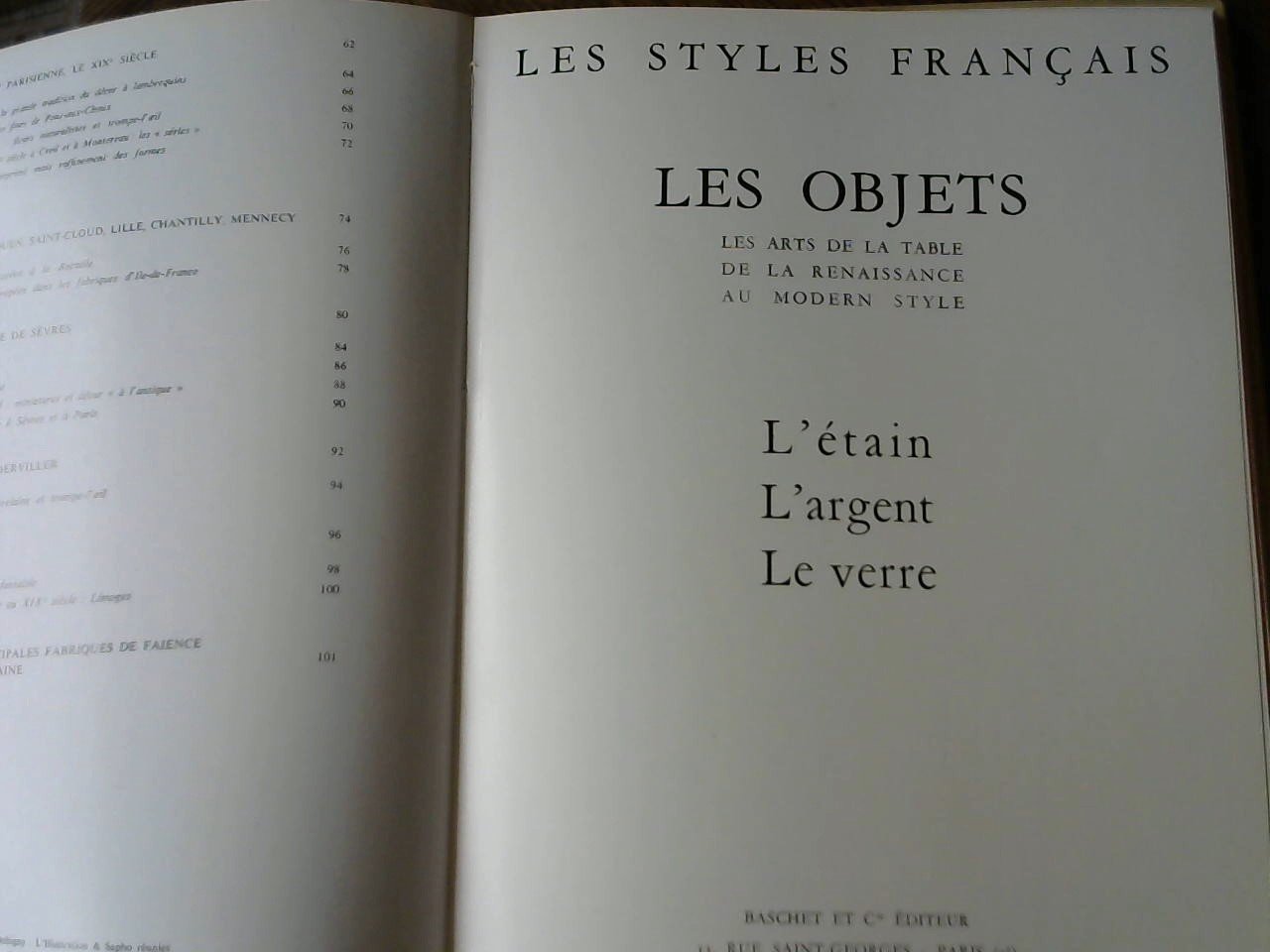 Direction Artistique et Technique de Roger Baschet Louis Baschet étant Gérant et Roger Allegret Directeur des editions Baschet - Les Styles Francais. Les Objets de la Renaissance au Modern Style / La Ceramique (la Faience et la Porcelaine) / L'étain L'argent Le verre / Les accessoires de la Cuisine