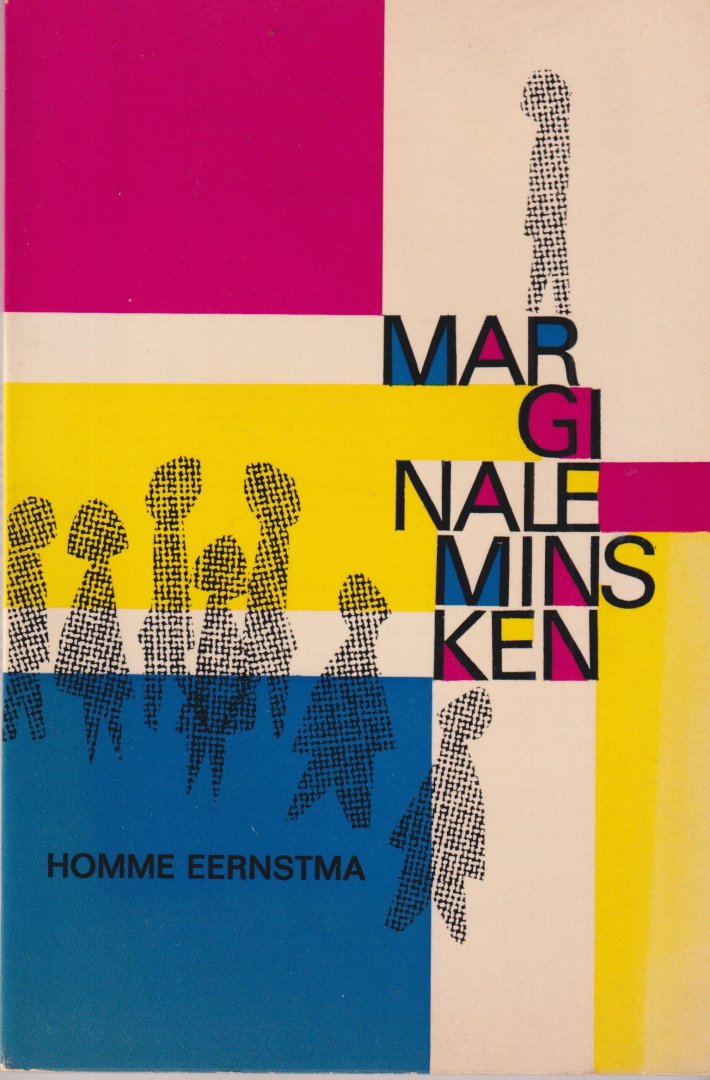 Eernstra, Homme - Marginale minsken